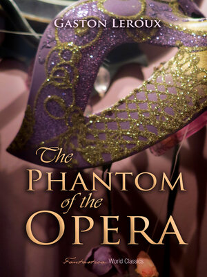 cover image of The Phantom of the Opera